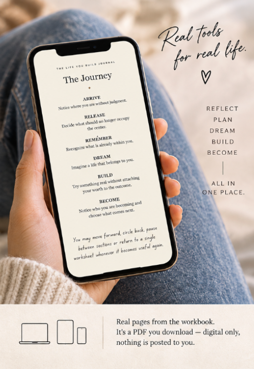 The Life You Build Journal open on a phone: real workbook pages, digital PDF — nothing is posted to you.